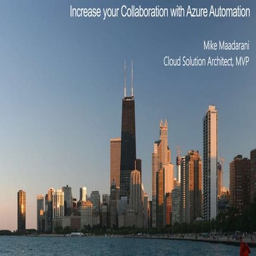 Increase your Collaboration with Azure Automation