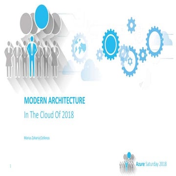 Modern Architecture in the Cloud of 2018