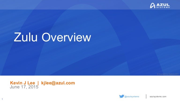 Azul Vs Zulu , What would be the reasons to use the Zulu build of ...