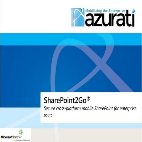 Azurati SharePoint2Go - BYOD ready mobile sharepoint
