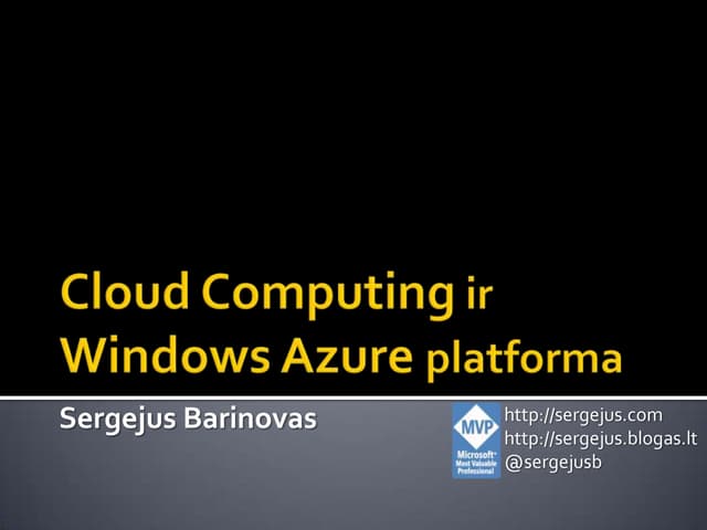 Cloud Computing And Microsoft Azure Platform Ppt Cloud Computing And Microsoft Azure Platform Ppt