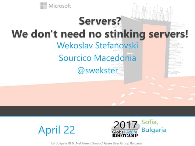 Servers? We don't need no stinking servers