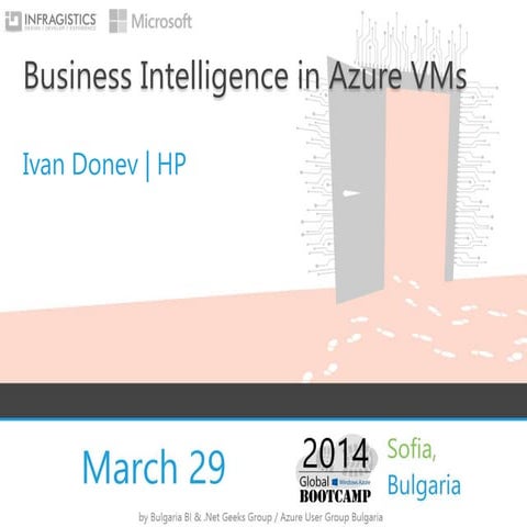 Windows Azure Bootcamp - Microsoft BI in Azure VMs