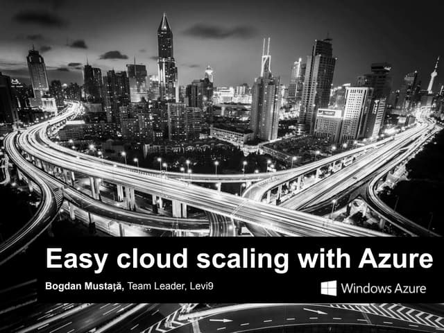 Easy cloud scaling with Azure