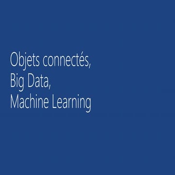 Azure Camp 9 Décembre 2014 - slides session développeurs IOT Big Data