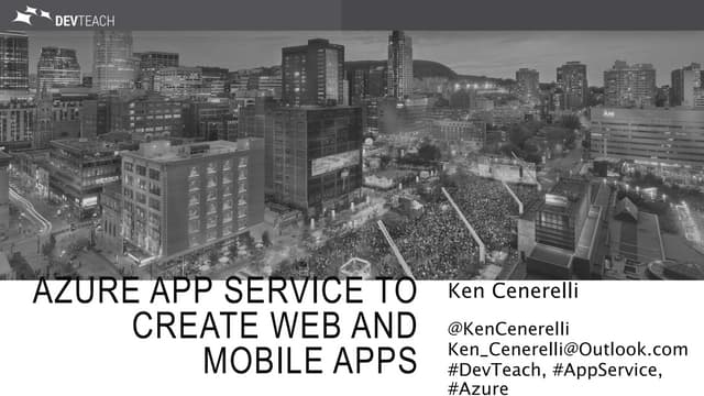 Azure app service to create web and mobile apps