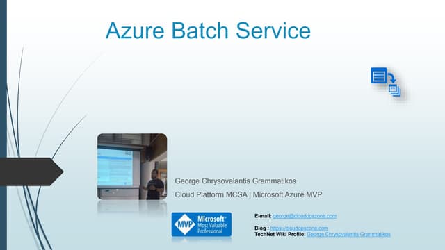 Azure Batch Service   Meetup Presentation