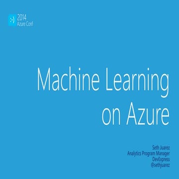 Machine Learning on Azure - AzureConf | PPT