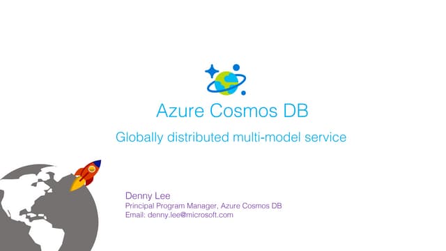 Azure Cosmos DB: Globally Distributed Multi-Model Database Service