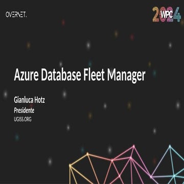 Azure SQL Database Fleet Manager (Preview) | PPTX