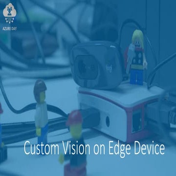Azure day 2019 - Custom Vision on Edge device