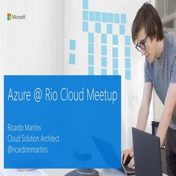 Azure @ Rio Cloud Meetup