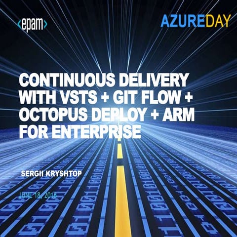AzureDay Kyiv 2016 Release Management