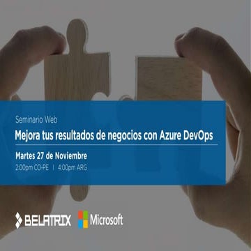 Mejora tus resultados de negocios con Azure DevOps
