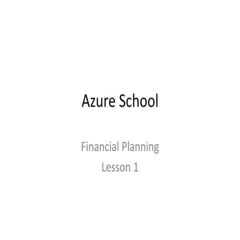 Azure financial planning lesson 1 | PPTX
