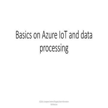Azure IoT and data basics