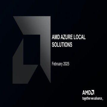 Azure Local AMD Solutions Offering 20250131.pptx