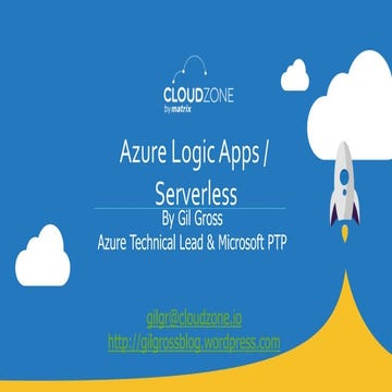 Azure Logic Apps by Gil Gross, CloudZone