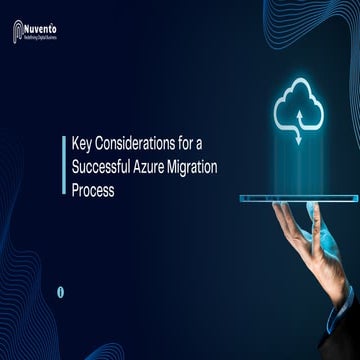 Essential Factors for a Successful Azure Migration Journey | Nuvento USA