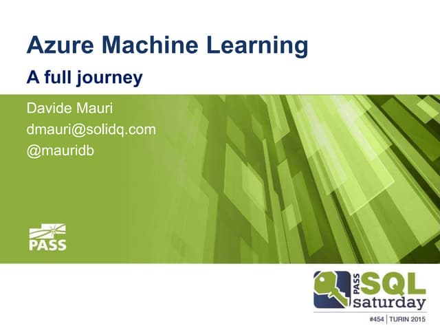 Azure Machine Learning - A Full Journey