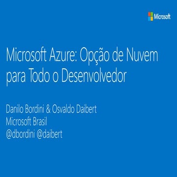 Microsoft Azure: Opção de Nuvem para Todo o Desenvolvedor