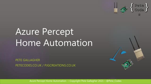 Azure Percept Home Automation  - Festive Tech Calendar 2021 - 01-12-21