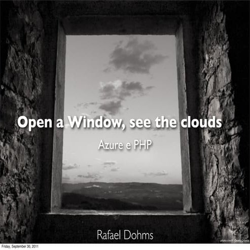 Open a Window, see the clouds - TechEd 2011