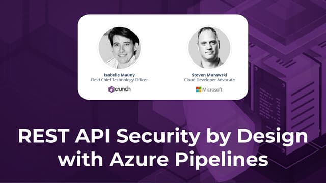 REST API Security by Design with Azure Pipelines