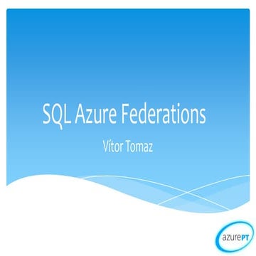 [AzurePT] SQL Azure Federations