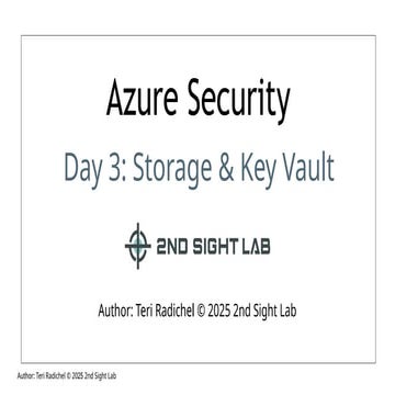 AzureSecurity - Day3 - Storage And Key Vault