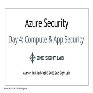 AzureSecurity Day4 Compute And Application Service Security