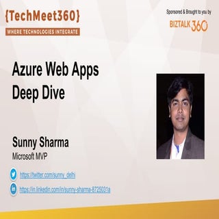 Azure Web Apps - Deep Dive