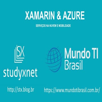 Xamarin e Azure - Mobile e Cloud First
