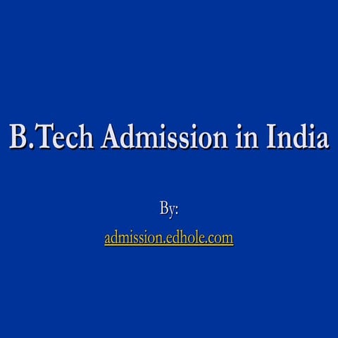B.tech admission in india