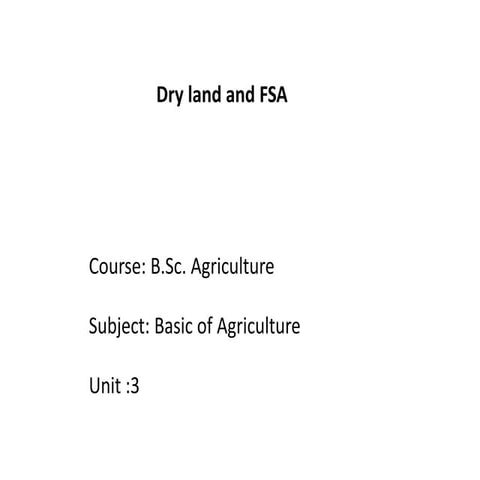 B.sc. agri i bo a unit 3 dry land and fsa
