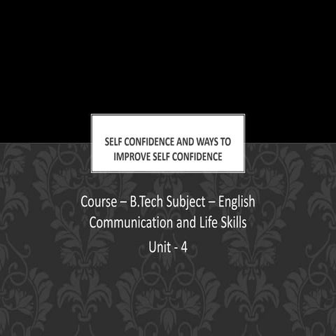 B.sc ii unit 4 self confidence | PPTX