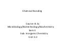 B.sc(microbiology and biotechnology and biochemistry) ii inorganic chemistry unit 3.2 covalent bond
