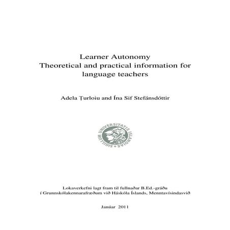 Learner Autonomy Theoretical and Practices
