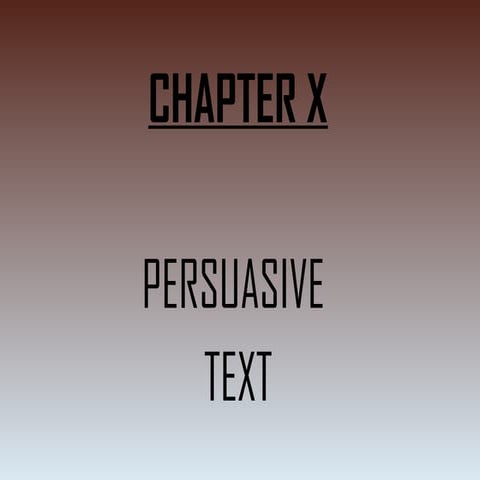 Persuasive Text 