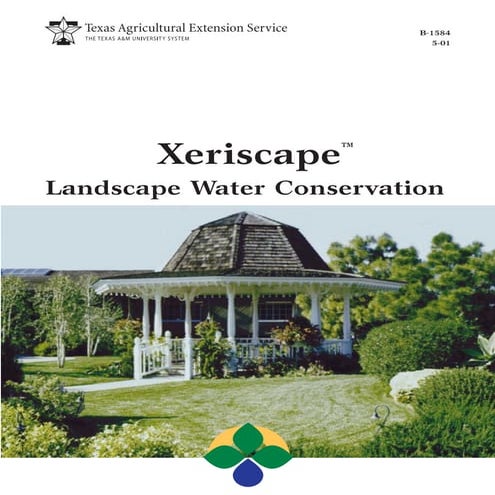 Xeriscape Landscape Water Conservation - Texas A&M University