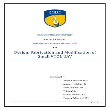 Design, Fabrication and Modification of  Small VTOL UAV
