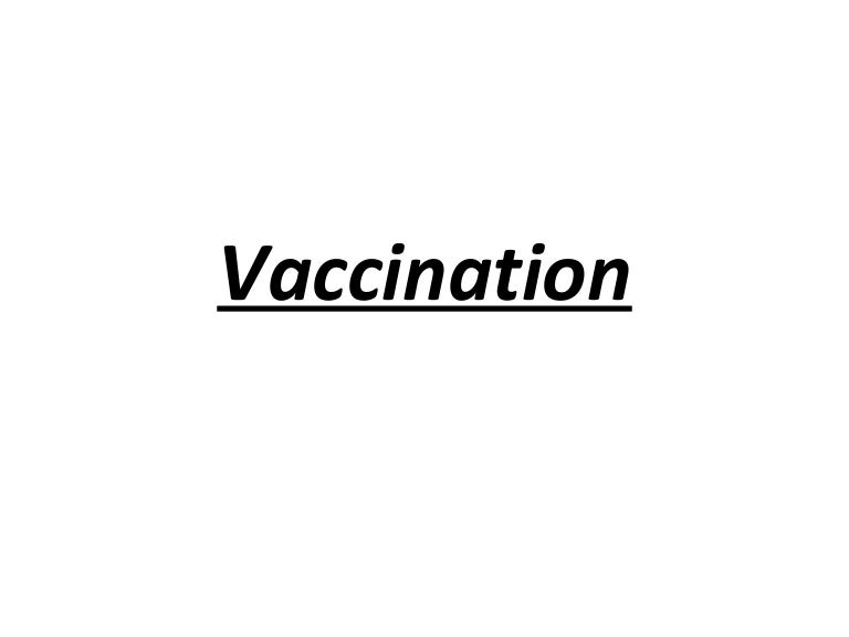 Vaccination