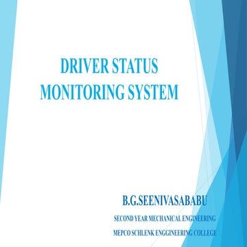 Driver Status Monitoring system