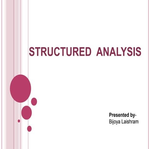 STRUCTURED ANALYSIS (Software Engg.) | PPTX | Computer Software and ...
