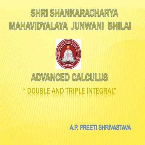 Double & triple integral unit 5 paper 1 , B.Sc. 2 Mathematics