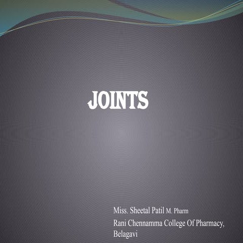 B. Pharm_I Sem_Unit II_Chapter 3_Joints.pptx