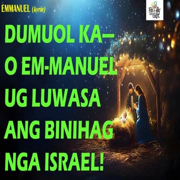 KYRIE-DUMUOL KA EMMANUEL Lyrics Visaya.pptx