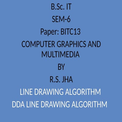Comprehensive Guide to DDA Line Drawing Algorithm in Computer Graphics ...