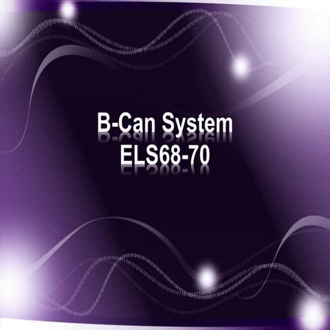 B can system
