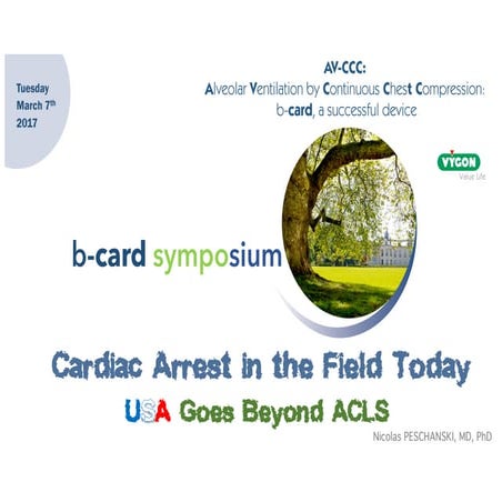 b-card Symposium - Cardiac Arrest in the Field in the USA 2017